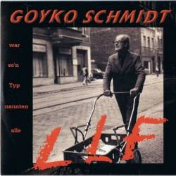 Goyko Schmidt : LLF